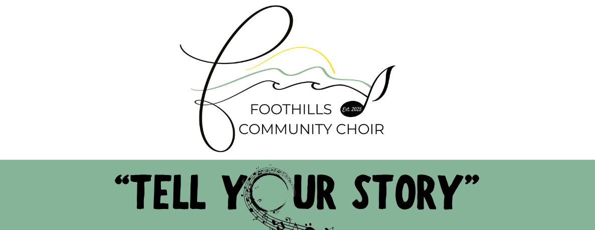Foothills Community Choir Spring Concert